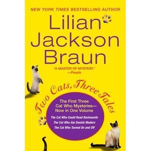 Two Cats, Three Tales -- Lilian Jackson Braun